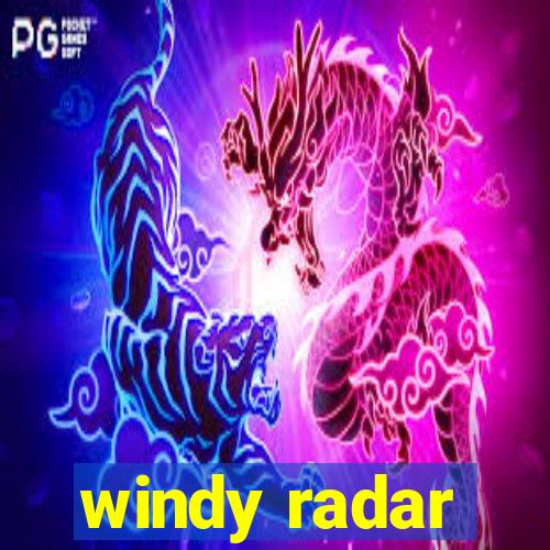 windy radar